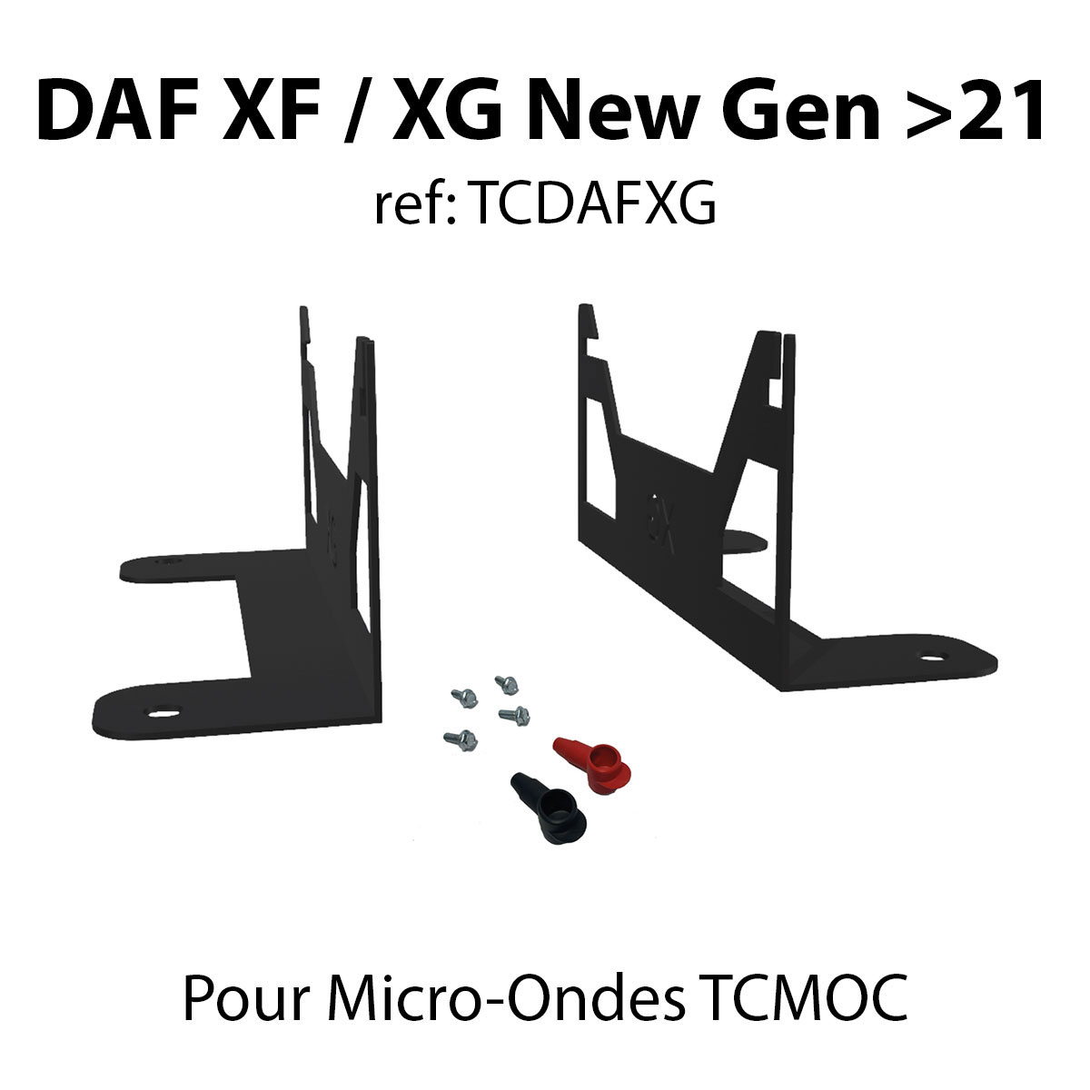DAF XF / XG New Gen >21 (Kit de fixation Micro-ondes TCMOC)