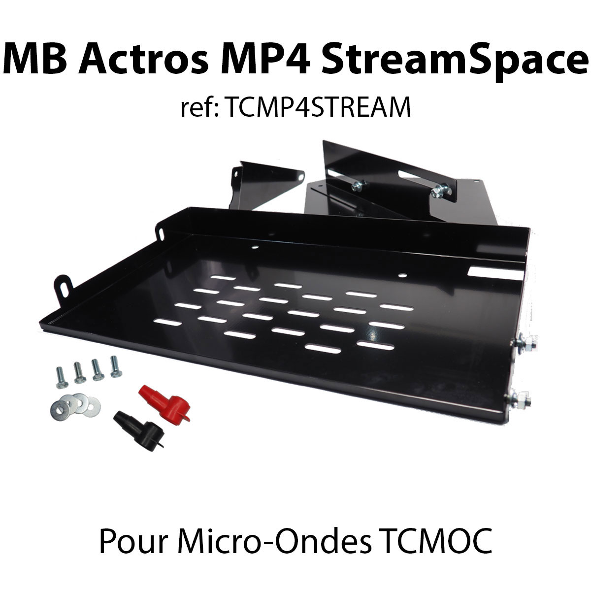 MERCEDES Actros MP4 StreamSpace (Kit de fixation Micro-ondes TCMOC)